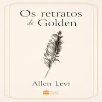 Livro Os Retratos de Golden Livro Os Retratos de Golden