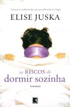 Livro - OS RISCOS DE DORMIR SOZINHA