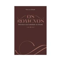 Livro Os Romenos Editora Monergismo