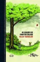 Livro - Os sábados são como um grande balão vermelho Livro - Os sábados são como um grande balão vermelho
