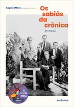 Livro - Os sabiás da crônica (Finalista Jabuti 2022)