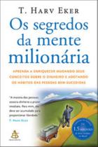 Livro Os Segredos da Mente Milionária T. Harv Eker