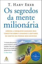 Livro Os Segredos da Mente Milionária T. Harv Eker Livro Os Segredos da Mente Milionária T. Harv Eker