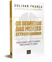 Livro - Os Segredos das Mentes Extraordinárias
