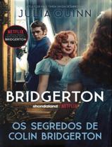 Livro - Os segredos de Colin Bridgerton (Os Bridgertons – Livro 4)