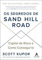 Livro - Os segredos de Sand Hill Road Livro - Os segredos de Sand Hill Road