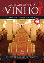 Livro - Os segredos do vinho para iniciantes e iniciados