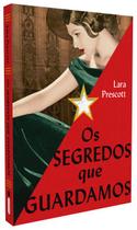 Livro - Os Segredos Que Guardamos