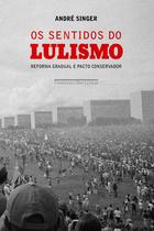 Livro - Os sentidos do lulismo