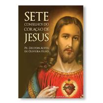 Livro Os Sete Conselhos do Coração de Jesus - Padre Delton Alves de Oliveira Filho