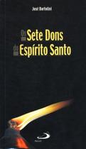 Livro Os Sete Dons Do Espírito Santo - PAULUS Editora