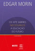 Livro - Os sete saberes necessários à educação do futuro Livro - Os sete saberes necessários à educação do futuro
