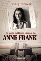 Livro - Os sete últimos meses de Anne Frank Livro - Os sete últimos meses de Anne Frank
