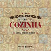 Livro - Os signos na cozinha Livro - Os signos na cozinha