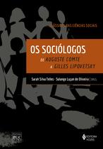 Livro - Os sociólogos - Clássicos das Ciências Sociais