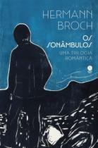 Livro - Os sonâmbulos: Uma trilogia romântica