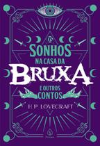 Livro - Os sonhos na casa da bruxa e outros contos