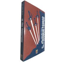 Livro Os Três Mosqueteiros Alexandre Dumas Pé da Letra