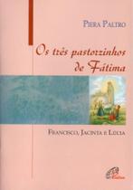 Livro - Os três pastorzinhos de Fátima