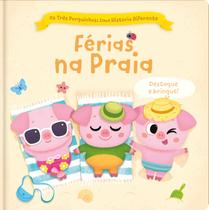 Livro - Os três porquinhos: Uma história diferente: Férias na praia Livro - Os três porquinhos: Uma história diferente: Férias na praia