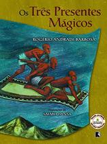 Livro - Os três presentes mágicos Livro - Os três presentes mágicos