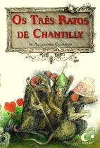 Livro - Os três ratos de Chantilly Livro - Os três ratos de Chantilly