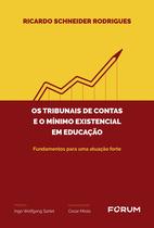 Livro - Os Tribunais de Contas e o Mínimo Existencial em Educação