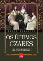 Livro - Os últimos czares Livro - Os últimos czares