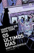 Livro - Os últimos dias (Vol. 2)