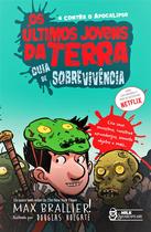 Livro - Os Últimos Jovens da Terra - Guia de sobrevivência Vol. 06 Livro - Os Últimos Jovens da Terra - Guia de sobrevivência Vol. 06