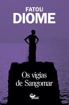 Livro - Os vigias de Sangomar Livro - Os vigias de Sangomar