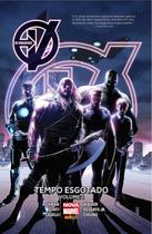 Livro - Os Vingadores: Tempo Esgotado - Volume 1
