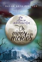 Livro - Os vivos e os mortos (Vol. 2 Os últimos sobreviventes)