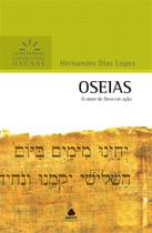Livro - Oseias - Comentários Expositivos Hagnos