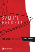 Livro - Ossos de Eco Livro - Ossos de Eco