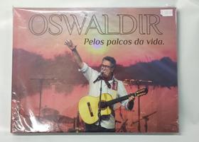 Livro - Oswaldir - Pelos Palcos Da Vida + Cd Edição Limitada