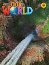 Livro - Our World 3B - Combo Split With Olp Print Access Code - British - 2Nd Ed