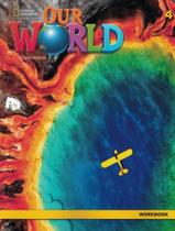 Livro - Our World 4 - Wb - 2Nd Ed. Livro - Our World 4 - Wb - 2Nd Ed.
