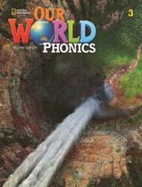 Livro - Our World Phonics 3 Sb- 2Nd Ed Livro - Our World Phonics 3 Sb- 2Nd Ed