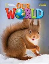 Livro Our World Starter (Bre) - Students Book - Cengage (Elt)