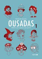 Livro - Ousadas Vol. 1