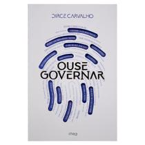 Livro: Ouse Governar Dirce Carvalho