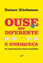 Livro - Ouse ser diferente e enriqueça