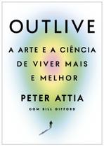 Livro - Outlive Livro - Outlive