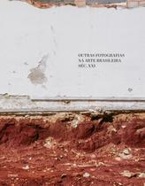 Livro - Outras fotografias na arte brasileira séc. XXI