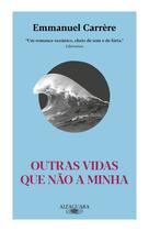 Livro - Outras vidas que não a minha (Nova edição)