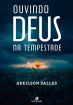 Livro - Ouvindo Deus na tempestade Livro - Ouvindo Deus na tempestade