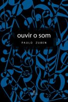 Livro - Ouvir o Som