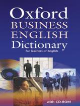Livro - Oxford Business English - Dictionary For Learners Of English With Cd-Rom
