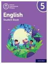 Livro - Oxford International Primary English 5 Sb - OXFORD UNIVERSITY Livro - Oxford International Primary English 5 Sb - OXFORD UNIVERSITY